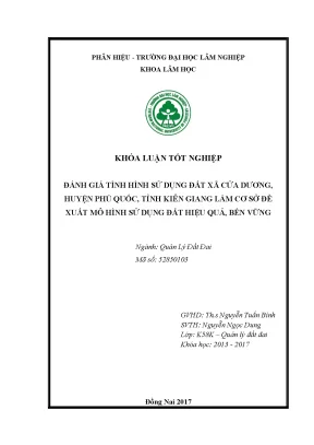 Đánh giá tình hình sử dụng đất xã cửa dương huyện phú quốc tỉnh kiên giang và làm cơ sở đề xuất quy hoạch sử dụng đất hiệu quả bền vững