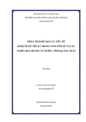 Khóa luận tốt nghiệp kinh tế phân tích rủi ro các yếu tố kinh tế kỹ thuật trong nuôi tôm sú tại xã nghĩa hoà huyện tư nghĩa tỉnh quảng ngãi