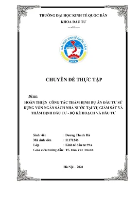 Chuyên đề thực tập hoàn thiện công tác thẩm định dự án đầu tư sử dụng vốn ngân sách nhà nước tại vụ giám sát và thẩm định đầu tư bộ kế hoạch và đầu tư