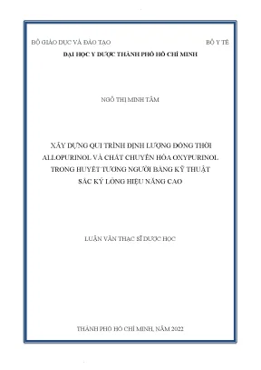 Xây dựng quy trình định lượng đồng thời allopurinol và chất chuyển hóa oxypurinol trong huyết tương người bằng kỹ thuật sắc ký lỏng hiệu năng cao