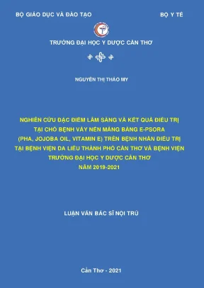 Nghiên cứu đặc điểm lâm sàng và kết quả điều trị tại chỗ bệnh vảy nến mảng bằng e psora pha jojoba oil vitamin e trên bệnh nhân điều trị tại bệnh viện da liễu thành phố cần thơ và b