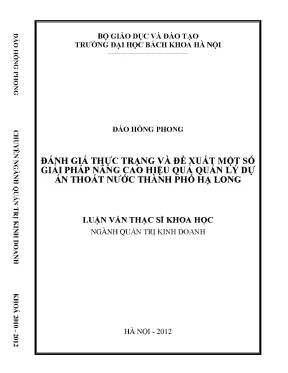 Đánh giá thực trạng và đề xuất một số giải pháp nâng cao hiệu quả quản lý dự án thoát nước thành phố hạ long