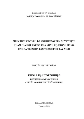 Khóa luận tốt nghiệp kinh tế nông nghiệp phân tích các yếu tố ảnh hướng đến quyết định tham gia hợp tác xã của nông hộ trồng mãng cầu na trên địa bàn thành phố tây ninh