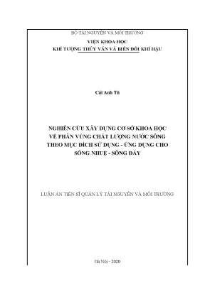 Nghiên cứu xây dựng cơ sở khoa học về phân vùng chất lượng nước sông theo mục đích sử dụng ứng dụng cho sông nhuệ sông đáy