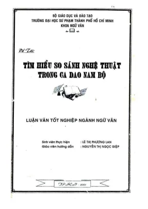 Khóa luận tốt nghiệp ngữ văn tìm hiểu so sánh nghệ thuật trong ca dao nam bộ