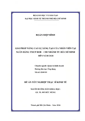 Giải pháp nâng cao sự sáng tạo của nhân viên tại ngân hàng tmcp hob chi nhánh tp hồ chí minh đến năm 2028