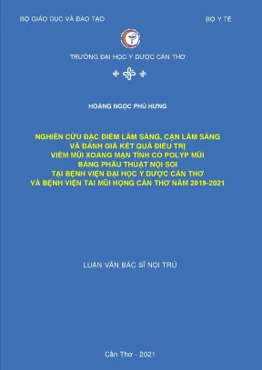 Nghiên cứu đặc điểm lâm sàng cận lâm sàng và đánh giá kết quả điều trị viêm mũi xoang mạn tính có polyp mũi bằng phẫu thuật nội soi tại bệnh viện đại học y dược cần thơ và bệnh viện ta
