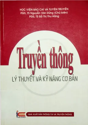Truyền thông lý thuyết và kỹ năng cơ bản nguyễn văn dững