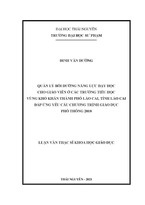 Quản lý bồi dưỡng năng lực dạy học cho giáo viên ở các trường tiểu học vùng khó khăn thành phố lào cai tỉnh lào cai đáp ứng yêu cầu chương trình giáo dục phổ thông 2018