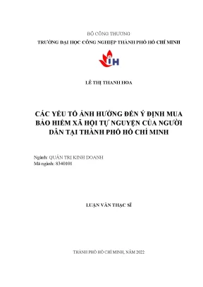 Các yếu tố ảnh hưởng đến ý định mua bảo hiểm xã hội tự nguyện của người dân tại thành phố hồ chí minh
