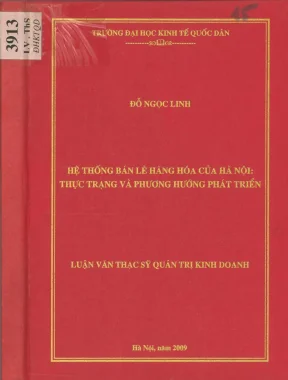Hệ thống bán lẻ hàng hoá của hà nội thực trạng và phương hướng phát triển