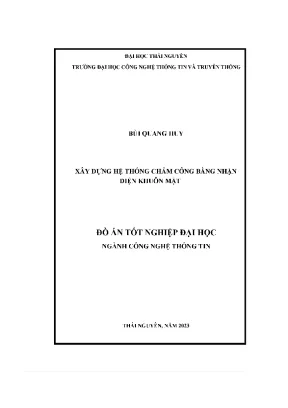 Xây dựng hệ thống chấm công bằng nhận diện khuôn mặt đồ án tốt nghiệp đại học