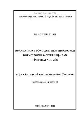 Quản lý hoạt động xúc tiến thương mại đối với nông sản trên địa bàn tỉnh thái nguyên
