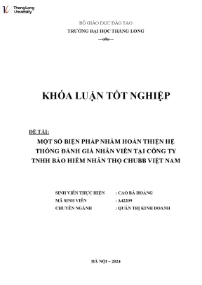 Một số biện pháp nhằm hoàn thiện hệ thống đánh giá nhân viên tại công ty tnhh bảo hiểm nhân thọ chubb việt nam