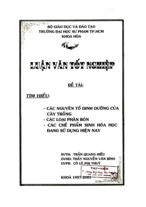Khóa luận tốt nghiệp hóa học tìm hiểu các nguyên tố dinh dưỡng của cây trồng các loại phân bón các loại chế phẩm sinh hoá học đang sử dụng hiện nay