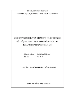 Tài liệu ứng dụng di truyền phân tử và di truyền số lượng phục vụ chọn giống cá tra kháng bệnh gan thận mủ