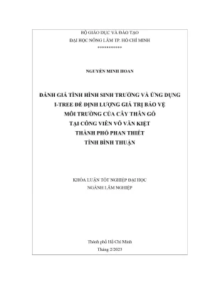 Khóa luận tốt nghiệp lâm nghiệp đánh giá tình hình sinh trưởng và ứng dụng i tree để định lượng giá trị bảo vệ môi trường của cây thân gỗ tại công viên võ văn kiệt thành phố phan thiết tỉnh bình thuận