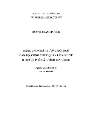 Nâng cao chất lượng đội ngũ cán bộ công chức quản lý kinh tế ở huyện phù cát tỉnh bình định
