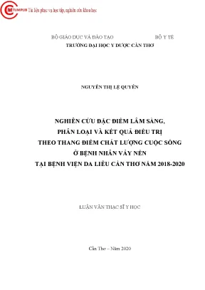 Nghiên cứu đặc điểm lâm sàng phân loại và kết quả điều trị theo thang điểm chất lượng cuộc sống ở bệnh nhân vảy nến tại bệnh viện da liễu cần thơ năm 2018 2020