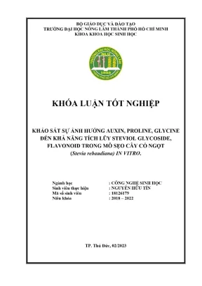 Khóa luận tốt nghiệp công nghệ sinh học khảo sát sự ảnh hưởng auxin proline glycine đến khả năng tích lũy steviol glycoside flavonoid trong mô sẹo cây cỏ ngọt stevia rebaudiana in vitro
