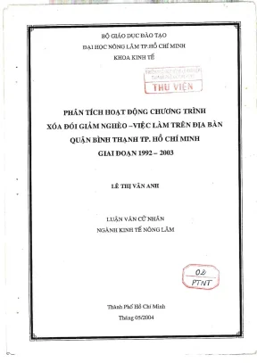 Khóa luận tốt nghiệp kinh tế nông lâm phân tích hoạt động chương trình xoá đói giảm nghèo việc làm trên địa bàn quận bình thạnh thành phố hồ chí minh giai đoạn 1992 2003
