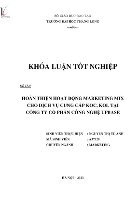 Hoàn thiện hoạt động marketing mix cho dịch vụ cung cấp koc kol tại công ty cổ phần công nghệ upbase