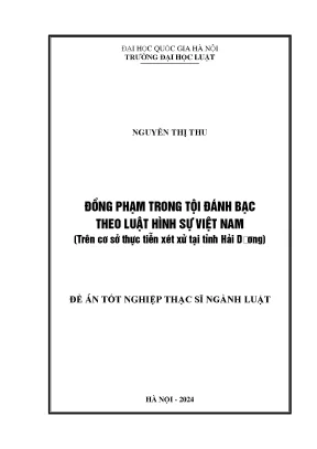 Đồng phạm trong tội đánh bạc theo luật hình sự việt nam trên cơ sở thực tiễn xét xử tại tỉnh hải dương