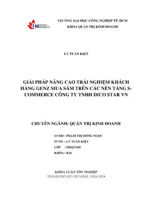 Khóa luận tốt nghiệp giải pháp nâng cao trải nghiệm khách hàng gen z mua sắm trên các nền tảng s commerce công ty tnhh dicostar vn