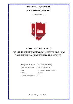 Khóa luận tốt nghiệp kinh tế chính trị các yếu tố ảnh hưởng đến quản lý môi trường làng nghề trên địa bàn huyện yên mỹ tỉnh hưng yên