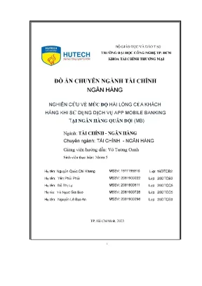 Đồ án chuyên ngành tài chính ngân hàng nghiên cứu về mức độ hài lòng của khách hàng khi sử dụng dịch vụ app mobile banking tại ngân hàng quân đội mb