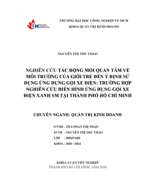 Nghiên cứu tác động mối quan hệ về môi trường của giới trẻ đến ý định sử dụng ứng dụng gọi xe điện trường hợp nghiên cứu điển hình úng dụng gọi xe điện xanh sm tại thành phố hồ chí minh