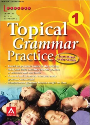 Topical grammar practice 1 with key