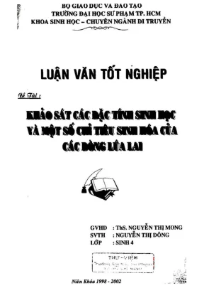 Khóa luận tốt nghiệp sinh học khảo sát các đặc tính sinh học và một số chỉ tiêu sinh hóa của các dòng lúa lai