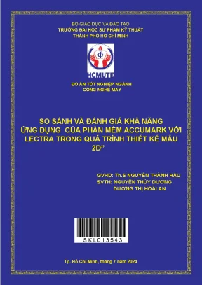Đồ án tốt nghiệp so sánh và đánh giá khả năng ứng dụng của phần mềm accumark với lectra trong quá trình thiết kế mẫu 2d