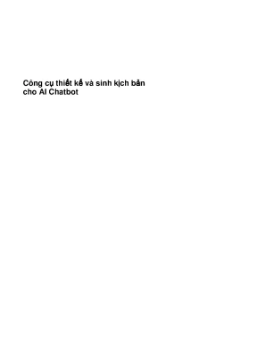 Công cụ thiết kế và sinh kịch bản cho ai chatbot
