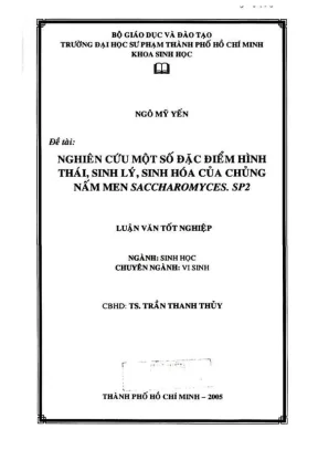 Khóa luận tốt nghiệp sinh học nghiên cứu một số đặc điểm hình thái sinh lý sinh hóa của chủng nấm men saccharomyces sp2