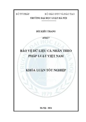 Khóa luận tốt nghiệp bảo vệ dữ liệu cá nhân theo pháp luật việt nam