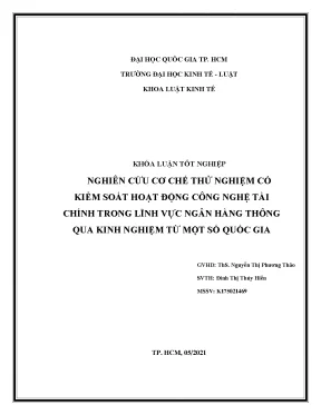 Nghiên cứu cơ chế thử nghiệm có r nkiểm soát hoạt động công nghệ tài r nchính trong lĩnh vực ngân hàng thông r nqua kinh nghiệm từ một số quốc gia