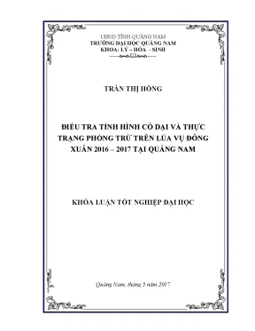 Điều tra tình hình cỏ dại và thực trạng phòng trừ trên lúa vụ đông xuân 2016 2017 tại quảng nam