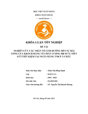 Nghiên cứu các nhân tố ảnh hưởng đến sự hài lòng của khách hàng về chất lượng dịch vụ tiền gửi tiết kiệm tại ngân hàng tmcp á châu
