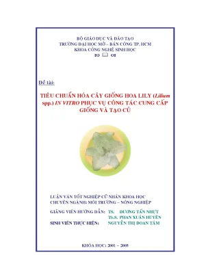 Tiêu chuẩn hóa cây giống hóa lily lilium spp in vitro phục vụ công tác cung cấp giống và tạo củ