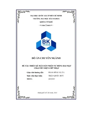 Đồ án chuyên ngành đề tài thiết kế máy dán nhãn tự động hai mặt chai tiết diện chữ nhật