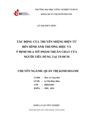 Khóa luận tốt nghiệp tác động của truyền miêng điện tử đến hình ảnh thương hiệu và ý định mua mỹ phẩm thuần chay của người tiêu dùng tại tp hồ chí minh