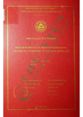 Phân tích hiệu quả sử dụng vốn kinh doanh tại công ty cổ phần đầu tư xây dựng hoàng hải