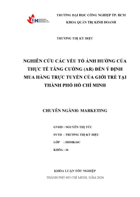 Khóa luận tốt nghiệp nghiên cứu các yếu tố ảnh hưởng của thực tế tăng cường ar đến ý định mua hàng trực tuyến của giới trẻ tại thành phố hồ chí minh