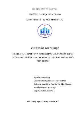 Chuyên đề tốt nghiệp nghiên cứu định vị và marketing mix cho sản phẩm mỹ phẩm thuần chay cocoon tại địa bàn thành phố nha trang