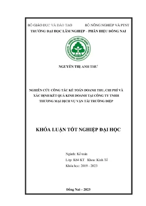 Nghiên cứu công tác kế toán doanh thu chi phí và xác định kết quả kinh doanh tại công ty tnhh tm dv vận tải trường