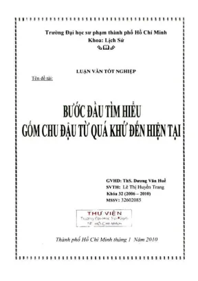 Khóa luận tốt nghiệp lịch sử bước đầu tìm hiểu gốm chu đậu từ quá khứ đến hiện tại