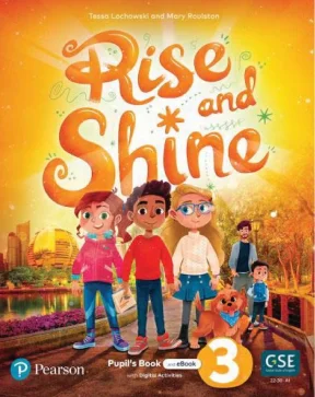 Rise and shine 3 pupils book