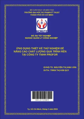 Ứng dụng thiết kế thử nghiệm để nâng cao chất lượng quá trình rèn tại công ty tnhh profor